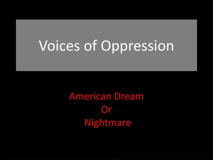 voices of oppression