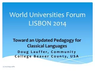 World Universities Forum LISBON 2014