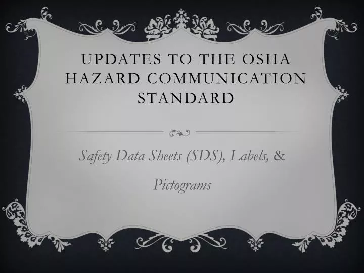 updates to the osha hazard communication standard