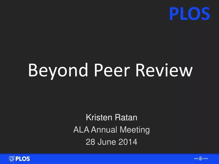 beyond peer review