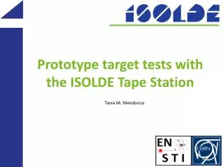 Prototype target tests with the ISOLDE Tape Station
