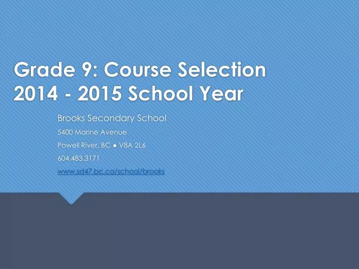grade 9 course selection 2014 2015 school year