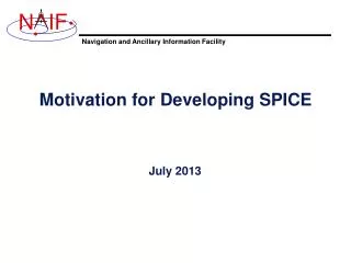 Motivation for Developing SPICE