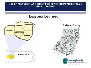 Use of Polyurethane Grout for Concrete Pavement Slab Stabilization