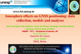 Ionosphere effects on GNSS positioning : data collection, models and analyses