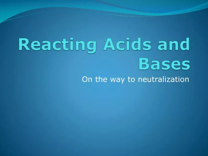 reacting acids and bases