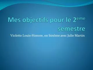 mes objectifs pour le 2 me semestre