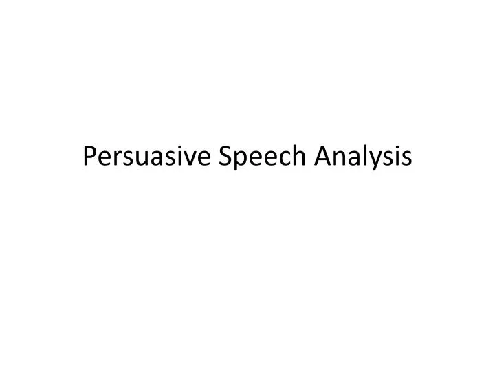 persuasive speech analysis