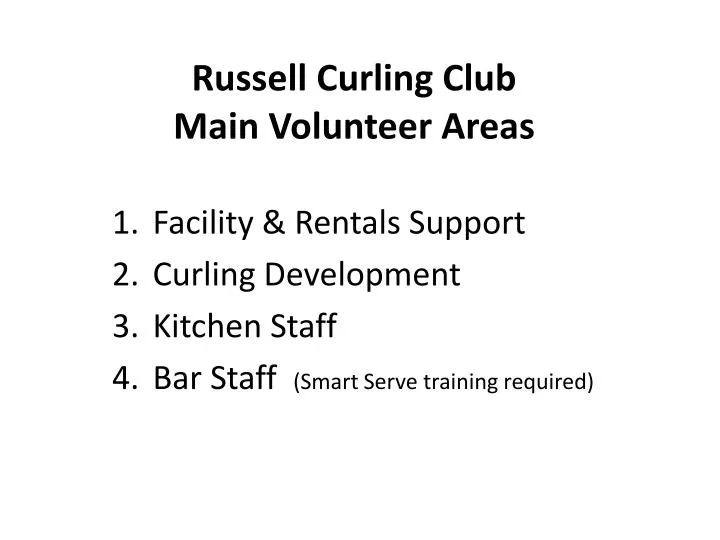 russell curling club main volunteer areas