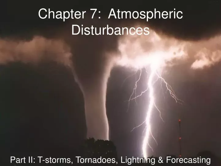 chapter 7 atmospheric disturbances