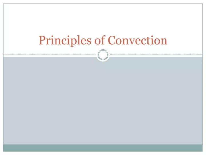 principles of convection