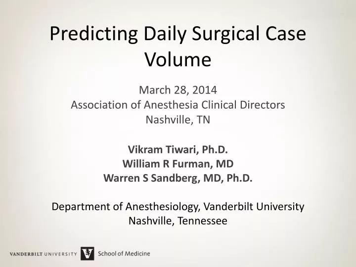 predicting daily surgical case volume