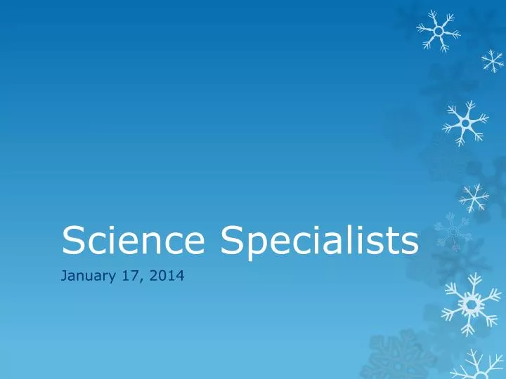 science specialists