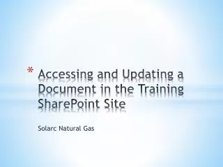 Accessing and Updating a Document in the Training SharePoint Site