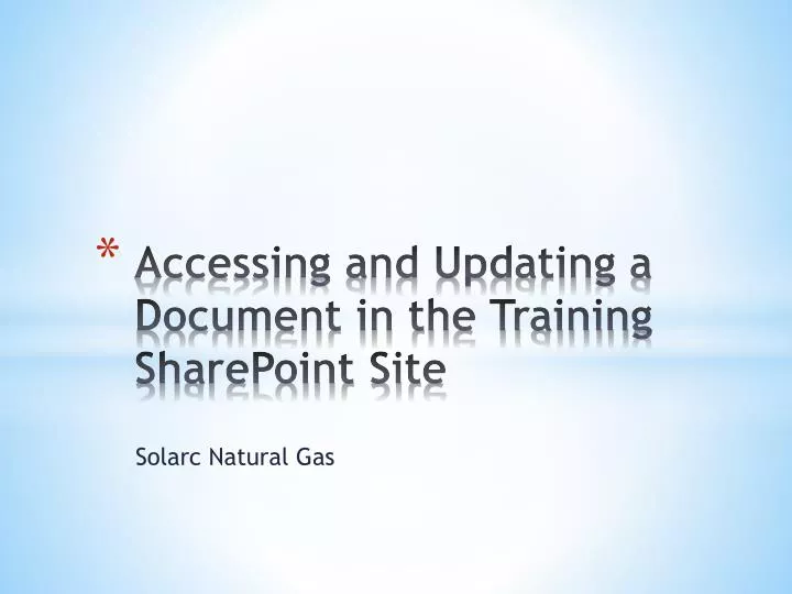 accessing and updating a document in the training sharepoint site