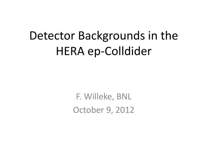 detector backgrounds in the hera ep colldider