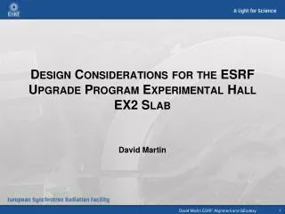 Design Considerations for the ESRF Upgrade Program Experimental Hall EX2 Slab