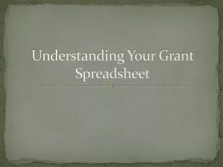 Understanding Your Grant Spreadsheet