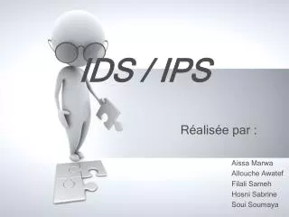IDS / IPS