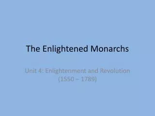 the enlightened monarchs