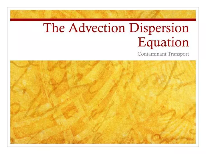 the advection dispersion equation