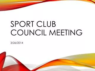 Sport Club Council Meeting