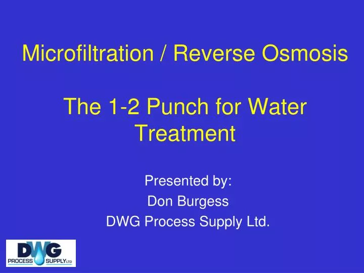 microfiltration reverse osmosis the 1 2 punch for water treatment