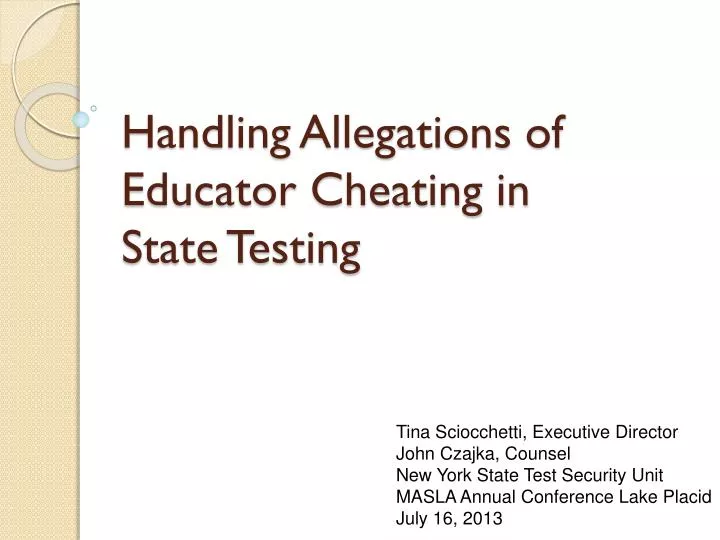 handling allegations of educator cheating in state testing