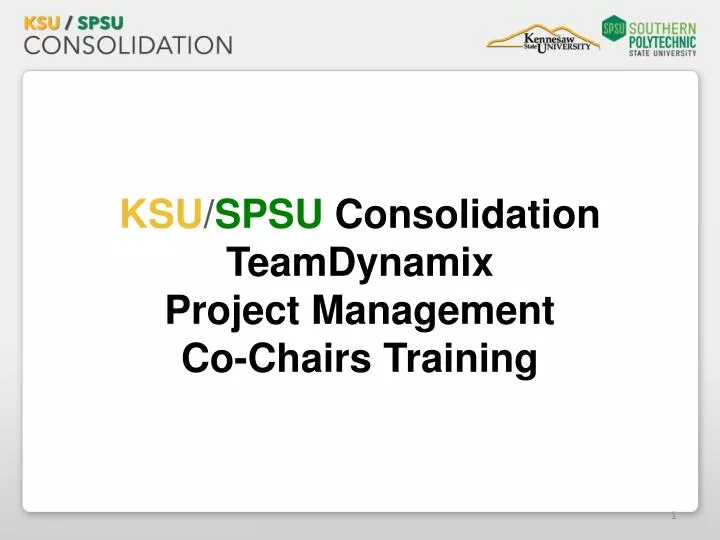 ksu spsu consolidation teamdynamix project management co chairs training