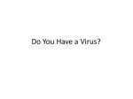 Do You Have a Virus? - slide 1