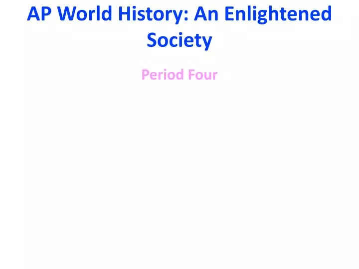 ap world history an enlightened society