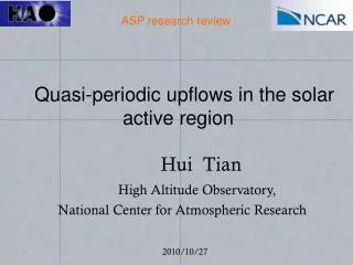 Quasi-periodic upflows in the solar active region