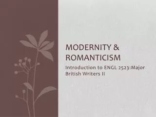 Modernity &amp; Romanticism