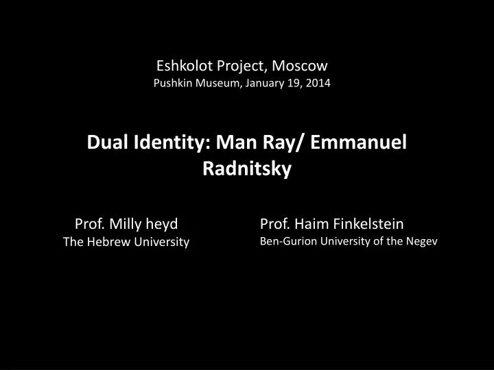 dual identity man ray emmanuel radnitsky
