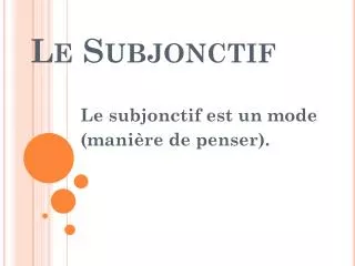 le subjonctif