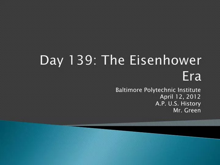 day 139 the eisenhower era