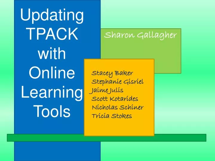 updating tpack with online learning tools