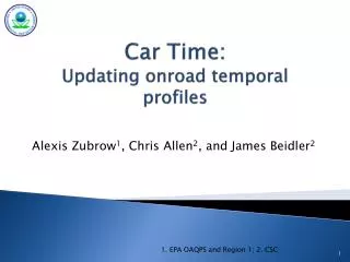 Car Time: Updating onroad temporal profiles