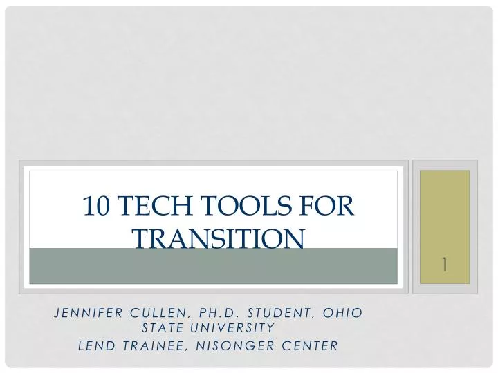 10 tech tools for transition
