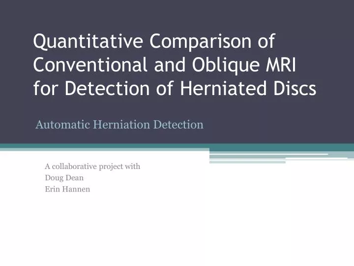 quantitative comparison of conventional and oblique mri for detection of herniated discs