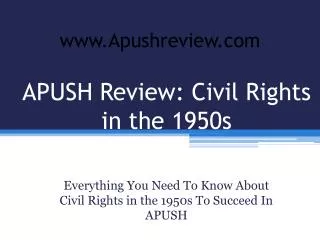 APUSH Review: Civil Rights in the 1950s