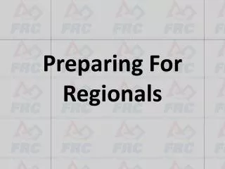 Preparing For Regionals