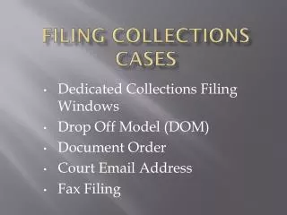 Filing Collections Cases