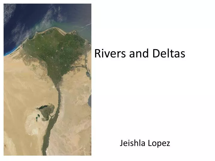 rivers and deltas