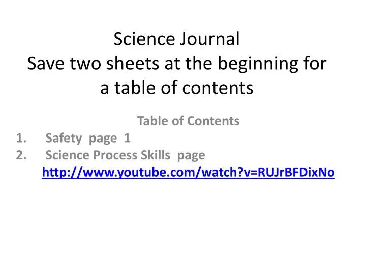 science journal save two sheets at the beginning for a table of contents