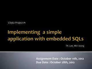 Implementing a simple application with embedded SQLs