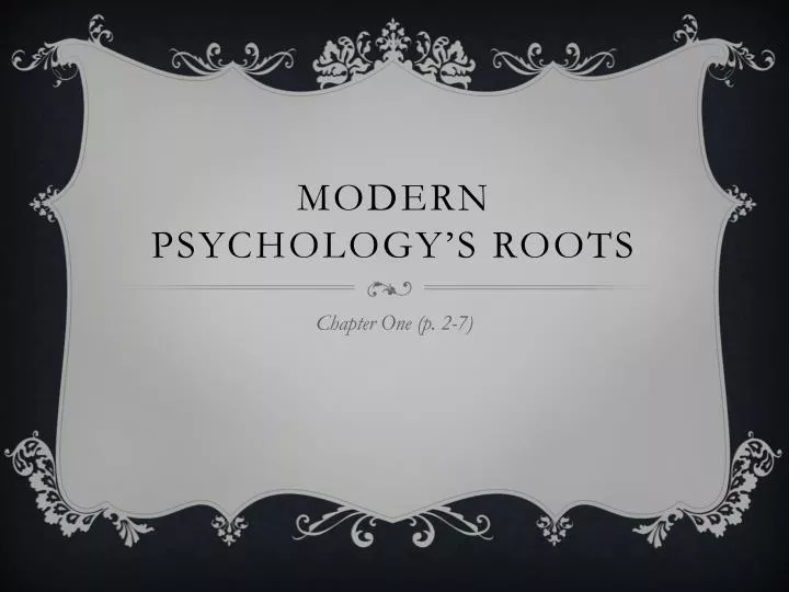 modern psychology s roots