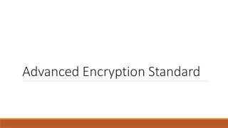Advanced Encryption Standard