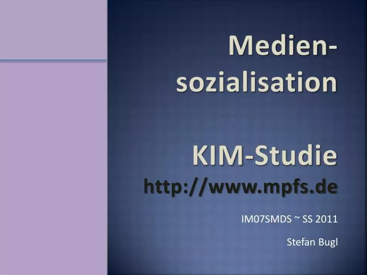 medien sozialisation kim studie http www mpfs de