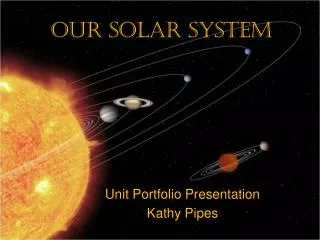 Our Solar System